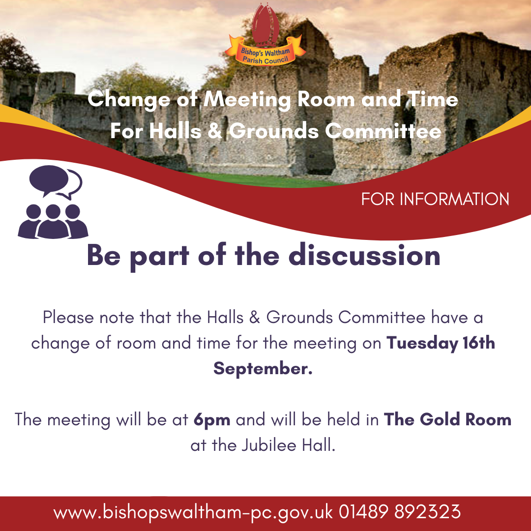 Halls & Grounds Committee Meeting change of Room and Time Tuesday 16th October